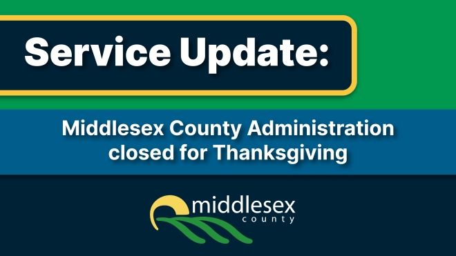 Text reading, "Middlesex County Administration Closed for Thanksgiving" with the County logo