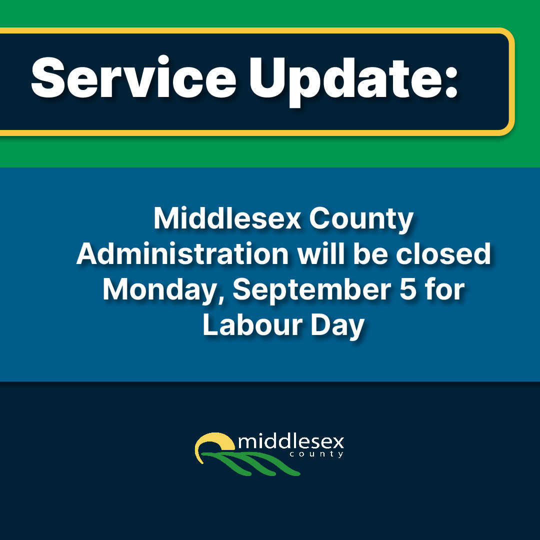Middlesex County closed Labour Day