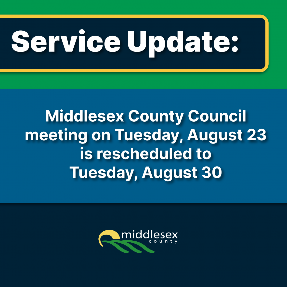 Middlesex County Council rescheduled August 30