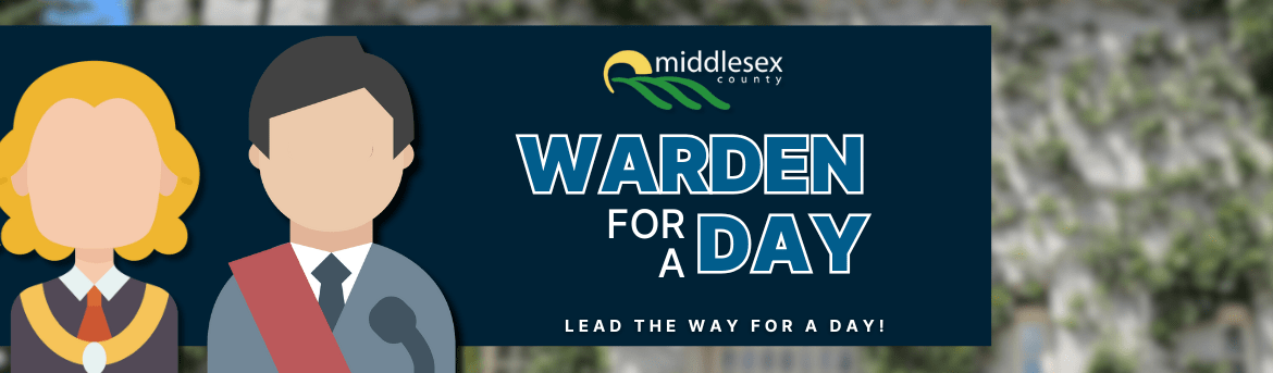 An illustration of a male and female warden next to the text "Warden for a Day - Lead the way for a day" and the Middlesex County logo