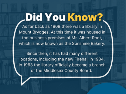 Image of interior of Mount Brydges library with text explaining its long history